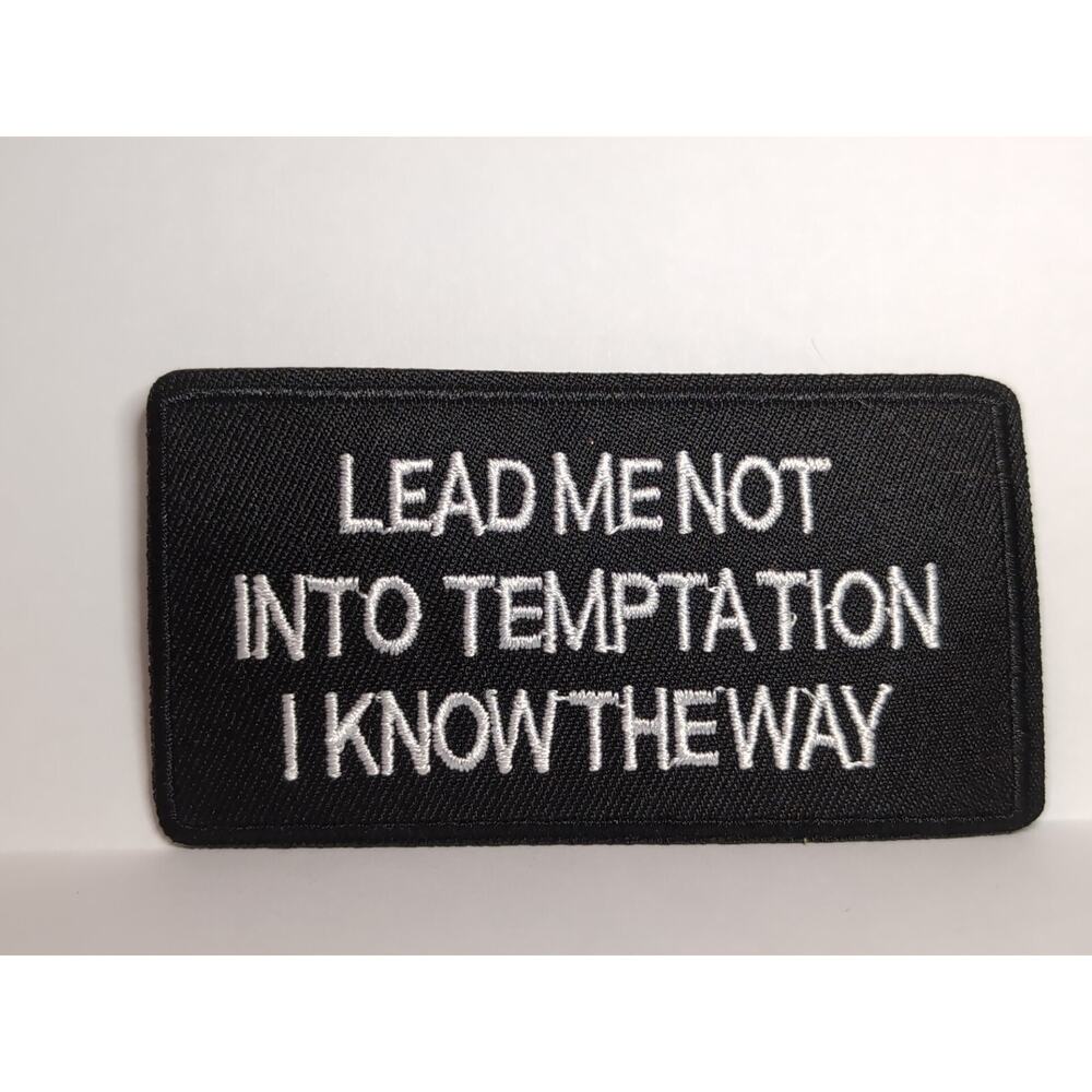 New Lead Me Not..Iron-on/Sew-on Motorcycle Patch Black Embroidered